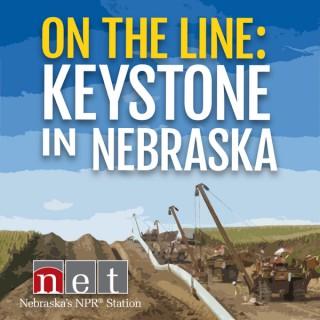 On the Line: Keystone in Nebraska