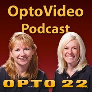 OptoVideo Podcast from Opto 22