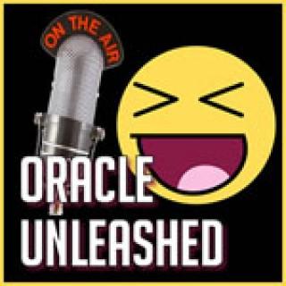 Oracle Unleashed w/ Hosts Round Table