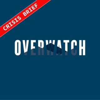 Overwatch: Crisis Brief