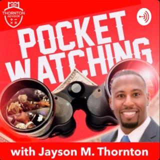 Pocket Watching with Jayson Thornton