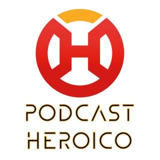Podcast Heroico