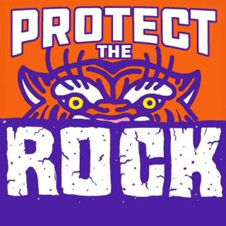 Protect the Rock: A show about the Clemson Tigers