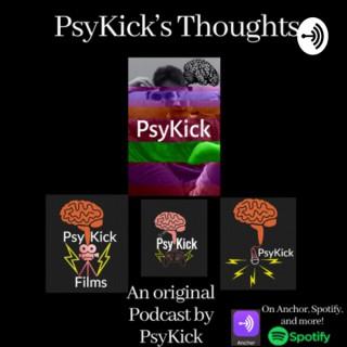 PsyKick’s Thoughts