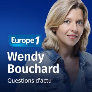 Questions d'actu - Wendy Bouchard