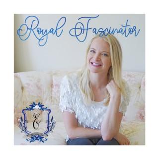 Royal Fascinator Podcast