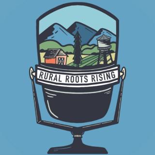 Rural Roots Rising