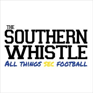 SEC football- The Southern Whistle podcast