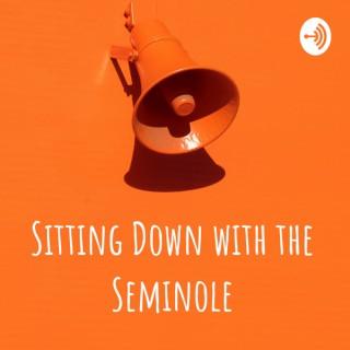 Sitting Down with the Seminole