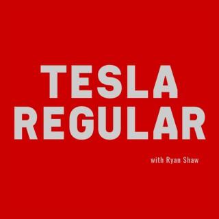 Tesla Regular - Tesla News & More
