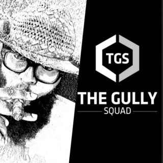The thegullysquad's Podcast