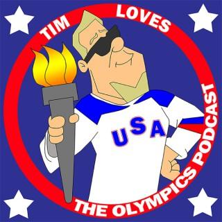 Tim loves the Olympics podcast