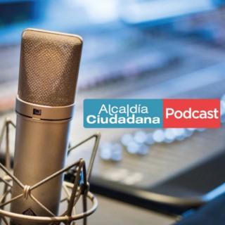 Alcaldía Ciudadana Podcast