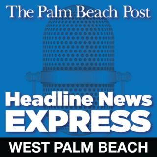 West Palm Beach Headline News Express