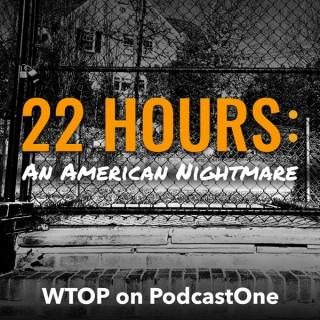 22 Hours: An American Nightmare
