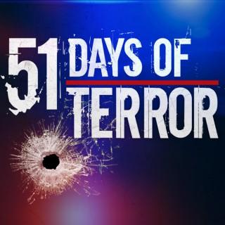 51 Days of Terror