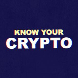 Know Your Crypto