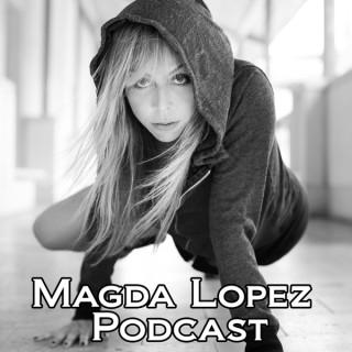 Magda Lopez Podcast