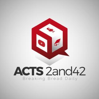 Acts 2and42 Podcast