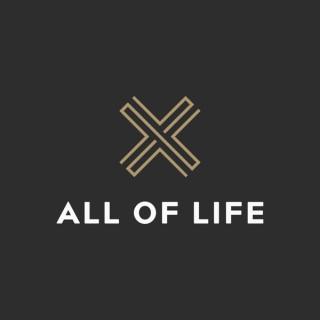 All of Life Sermon Audio
