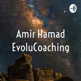Amir Hamad EvoluCoaching