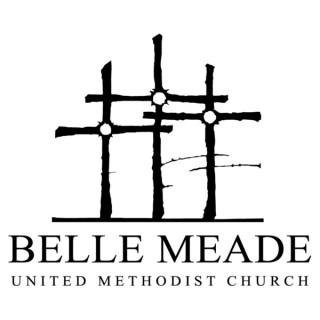 Belle Meade UMC Sermons