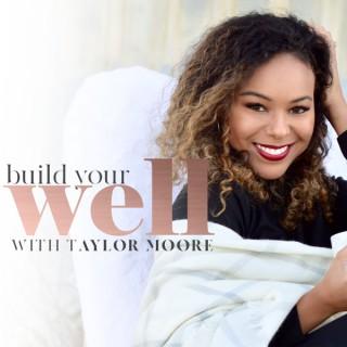 Build Your Well
