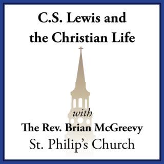 C. S. Lewis and the Christian Life