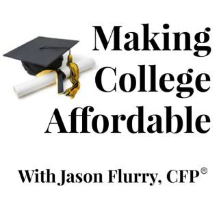 Making College Affordable Podcast