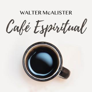 Café Espiritual com Walter McAlister