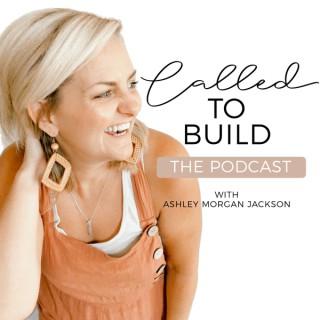 Called to Build