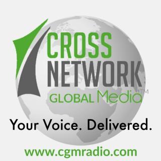 CGM Radio - CrossNetwork Global Media