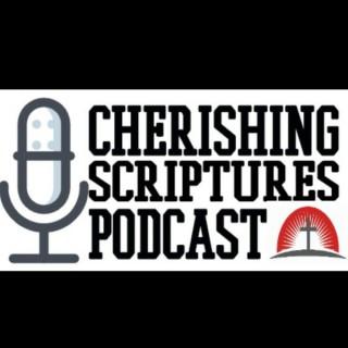 Cherishing Scripture Podcast