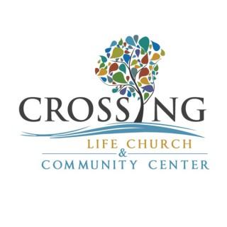 Crossing Life Church Sermons - Carmel, ME