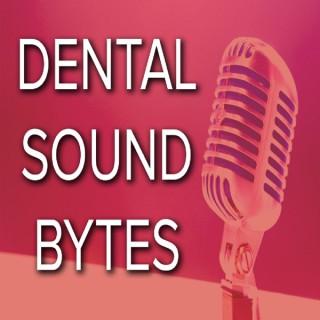 Dental Soundbytes