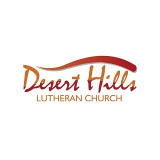 Desert Hills Lutheran Church Sermons