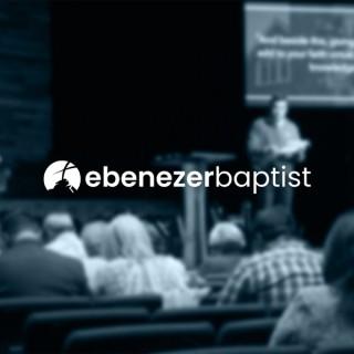 Ebenezer Baptist Church Sermons