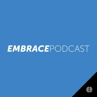 Embrace Podcast