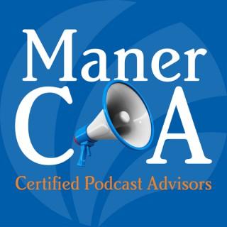 ManerCPA – Certified Podcast Advisors
