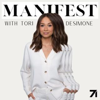 Manifest with Tori Sterling