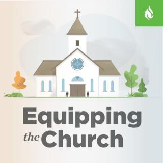Equipping the Church Podcast