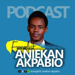 Evangelist Aniekan Akapbio Podcast