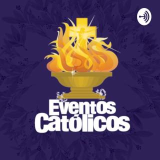 Eventos Católicos Podcast