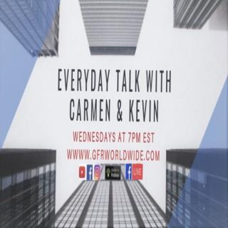 Everyday Talk with Carmen & Kevin Podcast