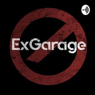 Exgarage Podcast