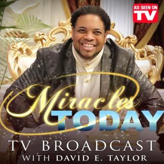 Face to Face Miracles Today TV Broadcast with David E. Taylor