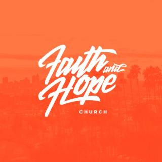 Faith and Hope Church