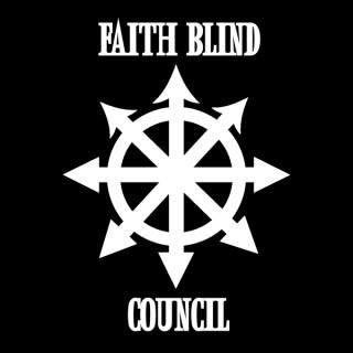 Faith Blind Council
