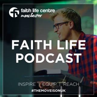 Faith Life Centre Podcast