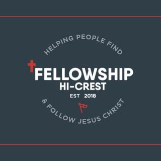 Fellowship Hi-Crest